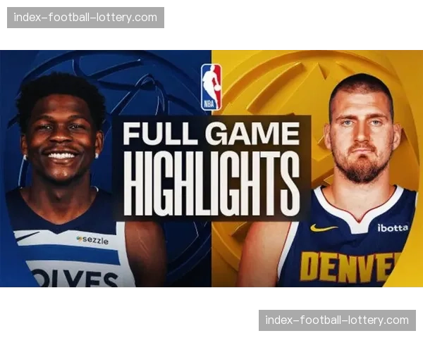 掘金103-101逆转森林狼，约基奇与戈贝尔篮下肉搏成比赛缩影